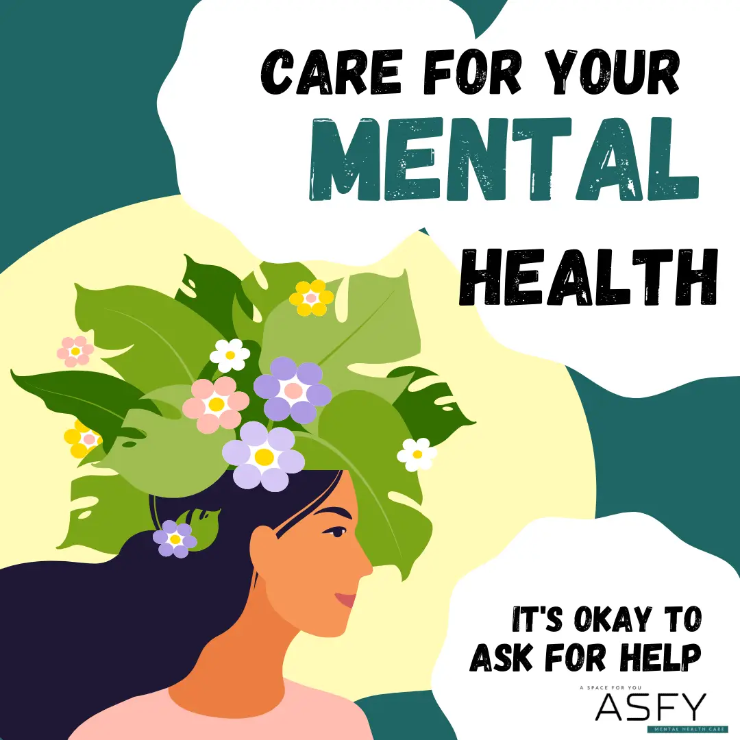 Care For Your Mental Health